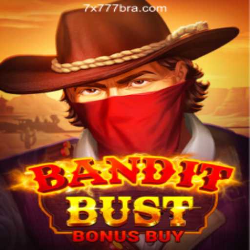 Exploring the Thrills of BanditBustBonusBuy Slots Game
