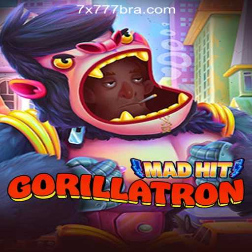 Exploring MadHitGorillatron: A Thrilling Journey into the World of 7X777.COM Oficial Slots Brasil #1